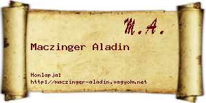 Maczinger Aladin névjegykártya